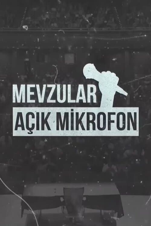 Mevzular Açık Mikrofon : 1.Sezon 3.Bölüm