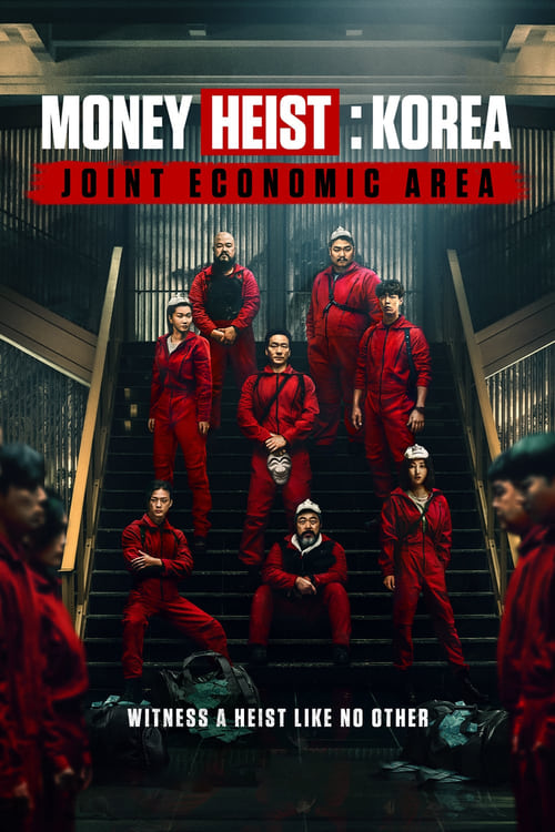 Money Heist Korea – Joint Economic Area : 1.Sezon 8.Bölüm