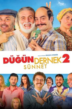 Düğün Dernek 2: Sünnet (2015)