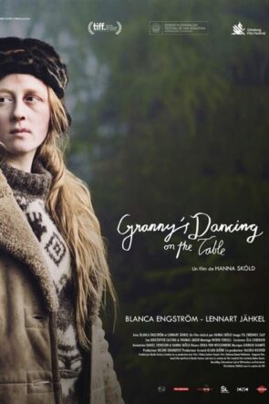 Granny’s Dancing on the Table (2015)