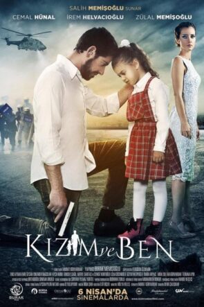 Kızım ve Ben (2018)