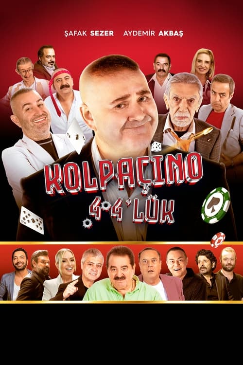 Kolpaçino 4 4’lük (2024)