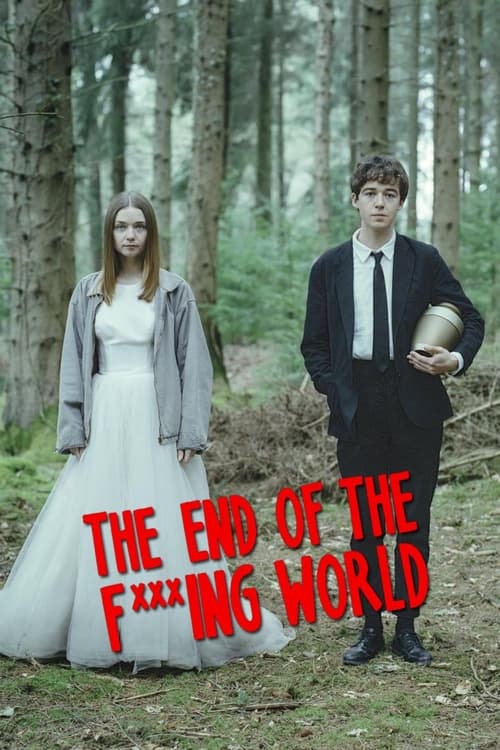 The End of the F***ing World : 1.Sezon 1.Bölüm